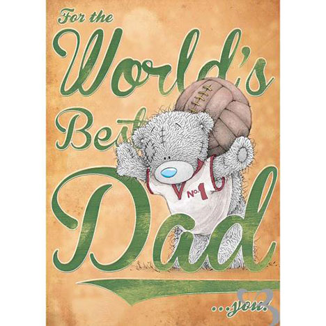 Worlds Best Dad Me to You Bear Fathers Day Card £1.89